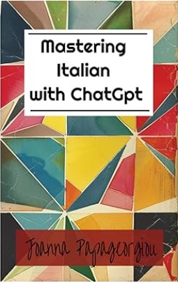 Mastering Italian with ChatGPT Cover