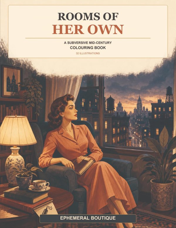 Rooms of Her Own: A Subversive Mid-Century Colouring Book